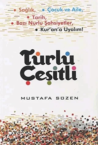 Türlü Çeşitli – Mustafa Süzen – Sebat Yayınları kitap kapağı