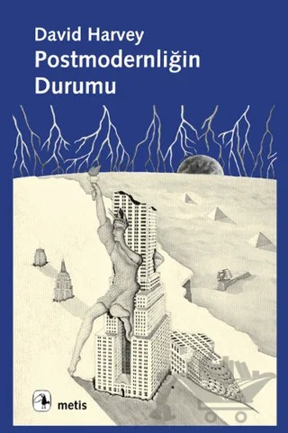Postmodernliğin Durumu – David Harvey – Metis Yayınları kitap kapağı