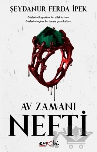 Nefti - Av Zamanı – Şeydanur Ferda İpek – Eyobi Yayınları kitap kapağı