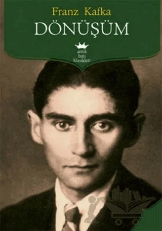 Dönüşüm – Franz Kafka – Antik Kitap kitap kapağı