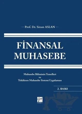 Finansal Muhasebe – Sinan Aslan – Gazi Kitabevi kitap kapağı