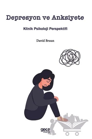 Depresyon ve Anksiyete – David Bruun – Gece Kitaplığı kitap kapağı