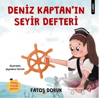 Deniz Kaptan’ın Seyir Defteri – Fatoş Doruk – İnci Çocuk Yayınları kitap kapağı