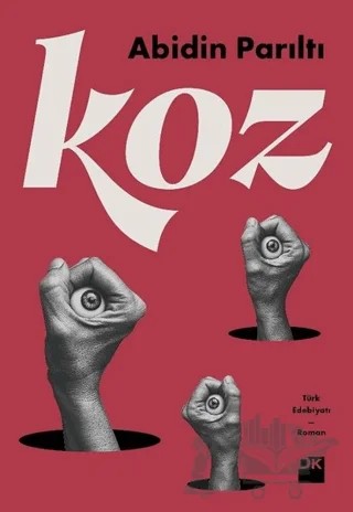 Koz – Abidin Parıltı – Doğan Kitap kitap kapağı