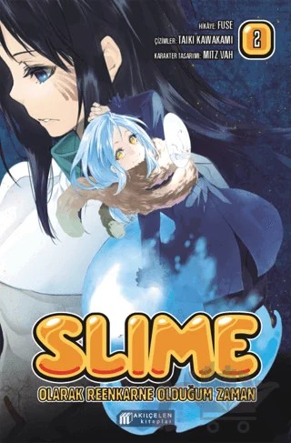 Slime Olarak Reenkarne Olduğum Zaman 2. Cilt – Fuse – Akıl Çelen Kitaplar kitap kapağı