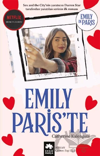 Emily Paris’te – Catherine Kalengula – Eksik Parça Yayınları kitap kapağı