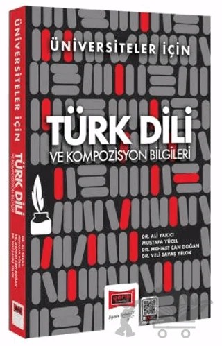 Üniversiteler İçin Türk Dili ve Kompozisyon Bilgileri – Ali Yakıcı – Yargı Yayınevi kitap kapağı