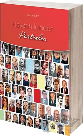 Hayatın İçinden Portreler – Nedim İnce – Mühür Kitaplığı kitap kapağı