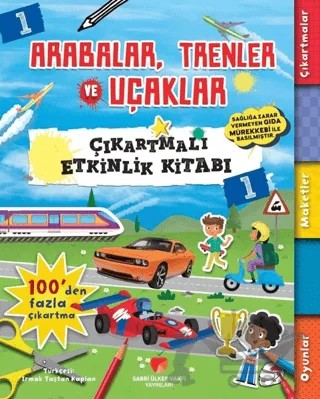 Arabalar, Trenler ve Uçaklar - Çıkartmalı Etkinlik Kitabı 1 – Anna Bowles – Sabri Ülker Vakfı Yayınları kitap kapağı