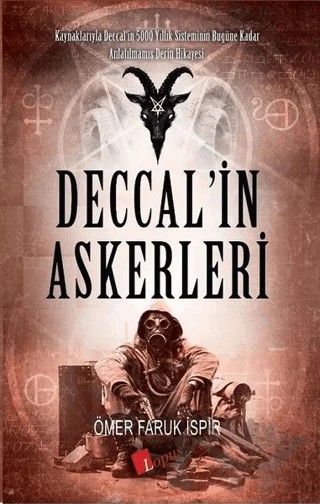 Deccal’in Askerleri – Ömer Faruk İşpir – Lopus Yayınları kitap kapağı