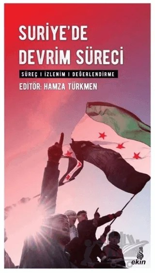 Suriye'de Devrim Süreci – Kollektif – Ekin Yayınları kitap kapağı