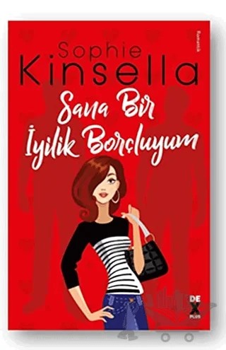 Sana Bir İyilik Borçluyum – Sophie Kinsella – Dex Yayınevi kitap kapağı