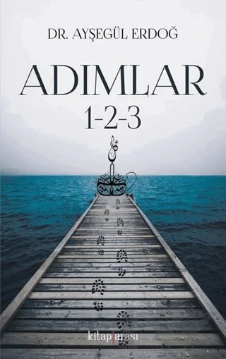 Adımlar 1-2-3 – Ayşegül Erdoğ – Kitap Arası kitap kapağı