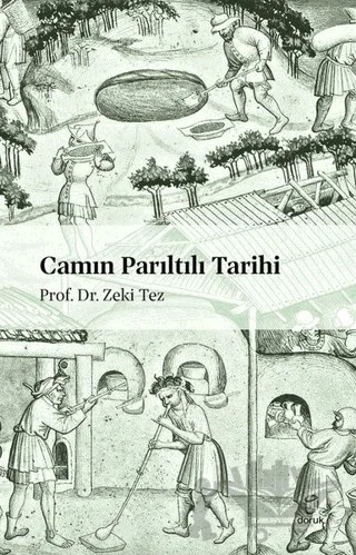 Camın Parıltılı Tarihi – Zeki Tez – Doruk Yayınları kitap kapağı
