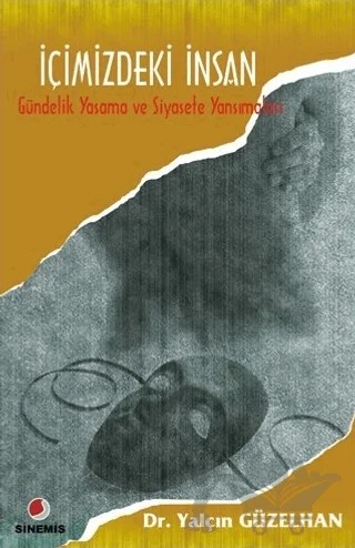 İçimizdeki İnsan – Yalçın Güzelhan – Sinemis Yayınları kitap kapağı