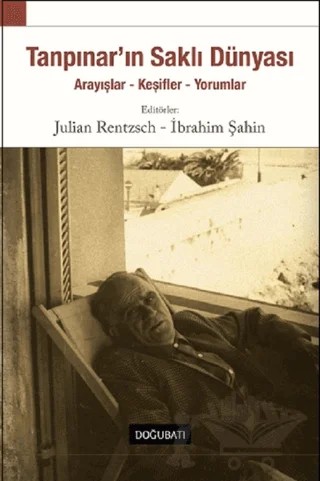 Tanpınar’ın Saklı Dünyası – Kolektif – Doğu Batı Yayınları kitap kapağı