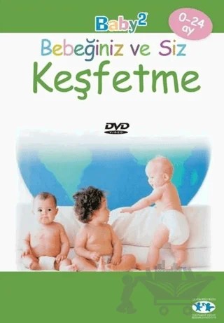 Keşfetme - Bebeğiniz ve Siz – Kolektif – Boyut Yayın Grubu kitap kapağı