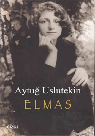Elmas – Aytuğ Uslutekin – Çizgi Kitabevi Yayınları kitap kapağı