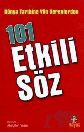 101 Etkili Söz – Abdullah Yaşar – Hayat Yayınları kitap kapağı