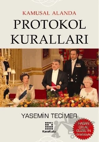 Kamusal Alanda Protokol Kuralları – Yasemin Tecimer – Karakutu Yayınları kitap kapağı
