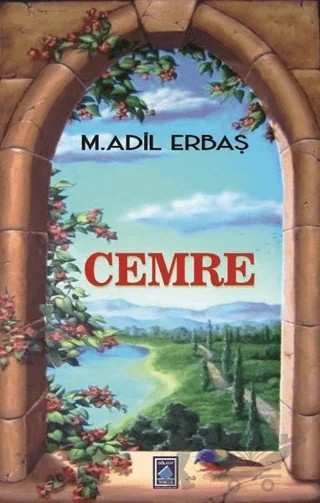 Cemre – Mehmet Adil Erbaş – Göl Yayıncılık kitap kapağı