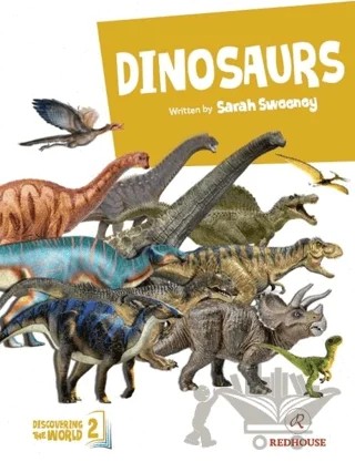 Discovering The World-2 Dinosaurs – Sarah Sweeney – Redhouse Kidz Yayınları kitap kapağı