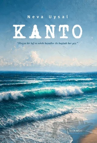 Kanto – Neva Uysal – İkinci Adam Yayınları kitap kapağı