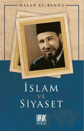 İslam ve Siyaset – Hasan El-Benna – Buruç Yayınları kitap kapağı