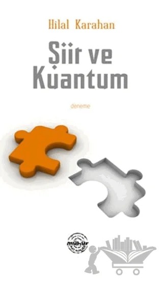 Şiir ve Kuantum – Hilal Karahan – Mühür Kitaplığı kitap kapağı