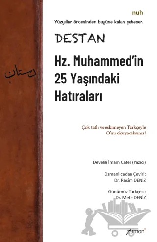 Destan - Hz. Muhammed'in 25 Yaşındaki Hatıraları – Mete Deniz – Armoni Yayıncılık kitap kapağı