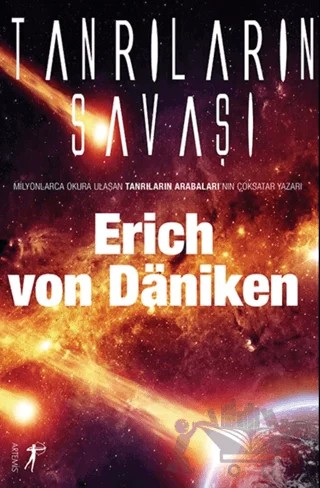 Tanrıların Savaşı – Erich von Daniken – Artemis Yayınları kitap kapağı