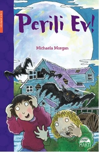 Perili Ev – Michaela Morgan – Martı Çocuk Yayınları kitap kapağı