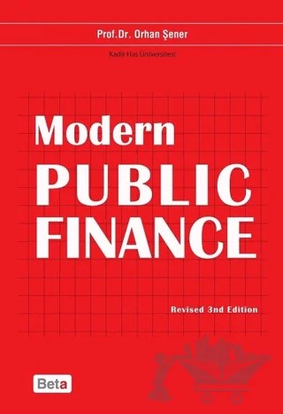 Modern Public Finance – Orhan Şener – Beta Yayınevi kitap kapağı