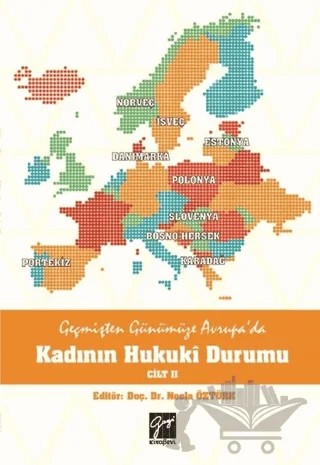 Geçmişten Günümüze Avrupa'da Kadının Hukuki Durumu Cilt 2 – Necla Öztürk – Gazi Kitabevi kitap kapağı
