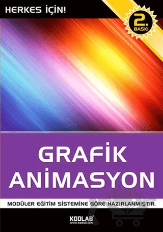 Grafik ve Animasyon – Kolektif – Kodlab Yayın Dağıtım kitap kapağı