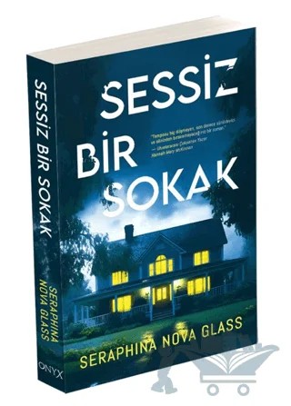 Sessiz Bir Sokak – Seraphina Nova Glass – Onyx Yayınları kitap kapağı