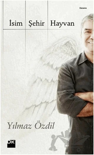 İsim, Şehir, Hayvan – Yılmaz Özdil – Doğan Kitap kitap kapağı