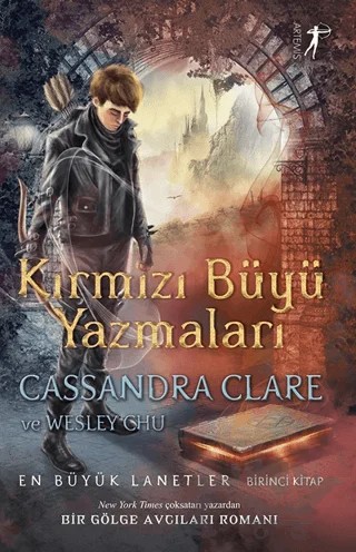 Kırmızı Büyü Yazmaları – Cassandra Clare, Wesley Chu – Artemis Yayınları kitap kapağı