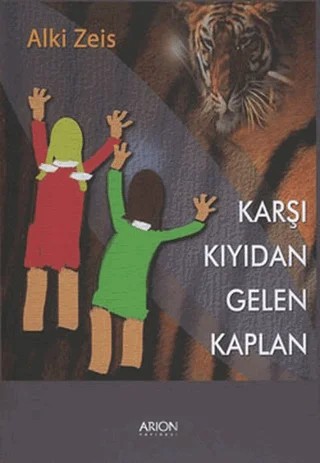 Karşı Kıyıdan Gelen Kaplan – Alki Zeis – Arion Yayınevi kitap kapağı