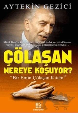 Çölaşan Nereye Koşuyor? – Aytekin Gezici – Karakutu Yayınları kitap kapağı
