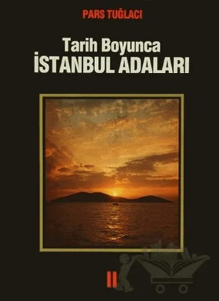 Tarih Boyunca İstanbul Adaları – Pars Tuğlacı – Cem Yayınevi kitap kapağı
