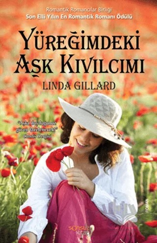 Yüreğimdeki Aşk Kıvılcımı – Linda Gillard – Yakamoz Yayınevi kitap kapağı