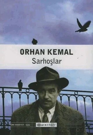 Sarhoşlar – Orhan Kemal – Epsilon Yayınevi kitap kapağı
