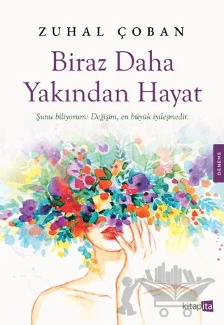Biraz Daha Yakından Hayat – Zuhal Çoban – Kitapita kitap kapağı