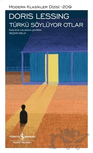 Türkü Söylüyor Otlar – Doris Lessing – İş Bankası Kültür Yayınları kitap kapağı