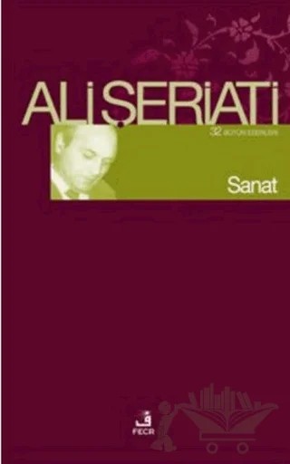 Sanat – Ali Şeriati – Fecr Yayınları kitap kapağı
