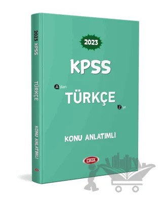 KPSS Türkçe Konu Anlatımlı 2023 – Kolektif – Data Yayınları kitap kapağı