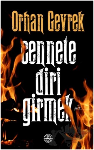 Cennete Diri Girmek – Orhan Gevrek – Mühür Kitaplığı kitap kapağı
