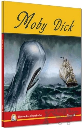 İspanyolca Hikaye Moby Dick – Herman Melvılle – Kapadokya Yayınları kitap kapağı