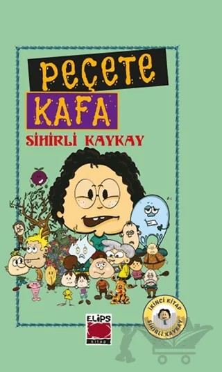 Peçete Kafa Sihirli Kaykay – Kolektif – Elips Kitap kitap kapağı